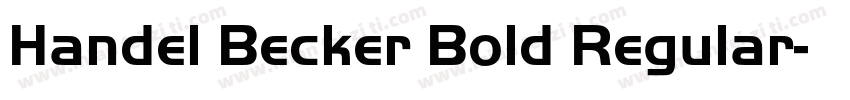 Handel Becker Bold Regular字体转换